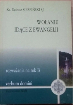 Wołanie idące z ewangelii