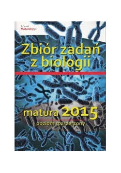Zbiór zadań z Biologii