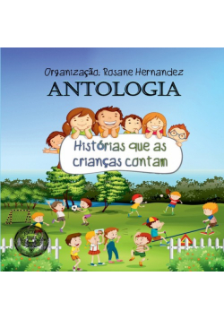 Antologia Histórias Que As Crianças Contam
