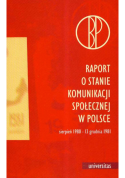 Raport o stanie komunikacji społecznej w Polsce