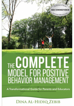 The COMPLETE Model for Positive Behavior Management