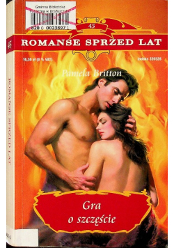 Romanse sprzed lat Tom 45 Gra o szczęście