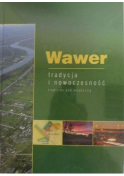Wawer Tradycja i nowoczesność