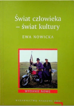 Świat człowieka  Świat kultury