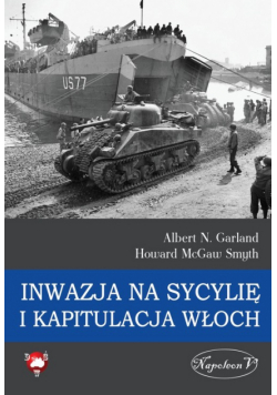 Inwazja na Sycylię i kapitulacja Włoch