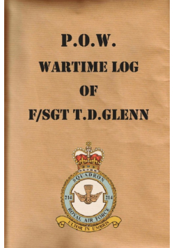 P.O.W. Wartime Log of F/Sgt. T.D.Glenn