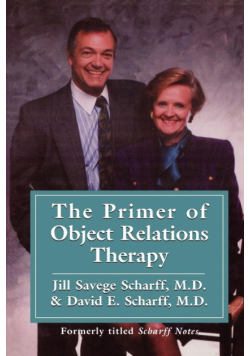 The Primer of Object Relations Therapy