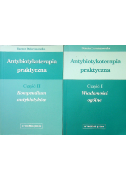 Antybiotykoterapia praktyczna Część 1 i 2