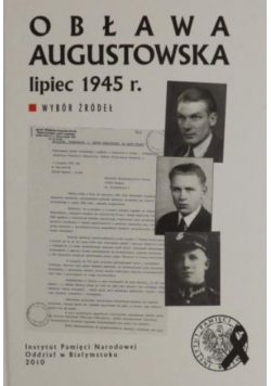 Obława Augustowska lipiec 1945 r