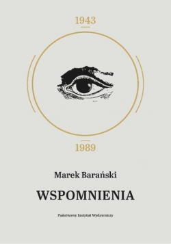 Barański Wspomnienia 1943 - 1989