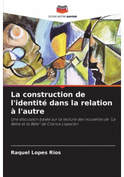 La construction de l'identité dans la relation à l'autre
