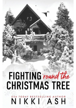 Fighting 'Round the Christmas Tree