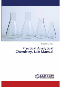 Practical Analytical Chemistry, Lab Manual