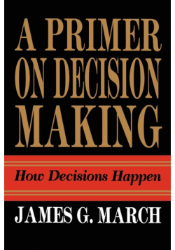 Primer on Decision Making
