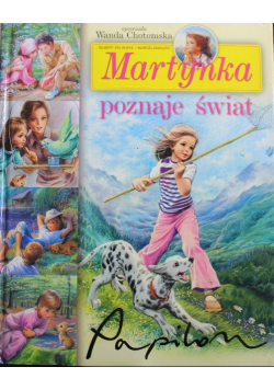 Martynka poznaje świat