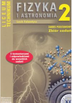 Fizyka i astronomia 2 Zbiór zadań