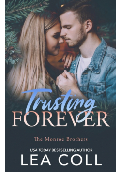 Trusting Forever
