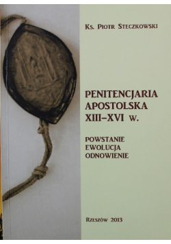 Penitencjaria Apostolska XIII XVI w