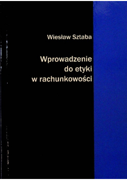 Wprowadzenie do etyki w rachunkowości