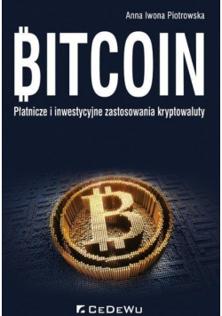 Bitcoin Płatnicze i inwestycyjne zast.kryptowaluty