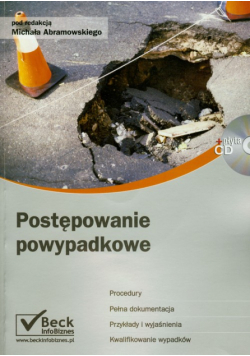 Postępowanie powypadkowe + płyta CD