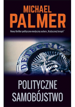 Palmer Michael - Polityczne samobóstwo