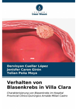 Verhalten von Blasenkrebs in Villa Clara