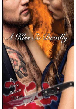 A Kiss So Deadly