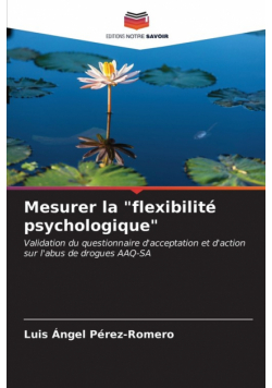 Mesurer la "flexibilité psychologique"