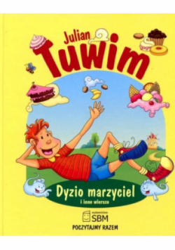 Dyzio marzyciel i inne wiersze