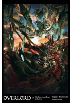Overlord 14 Wiedźma z upadłego królestwa