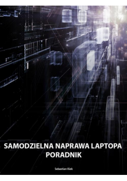 Samodzielna naprawa laptopa