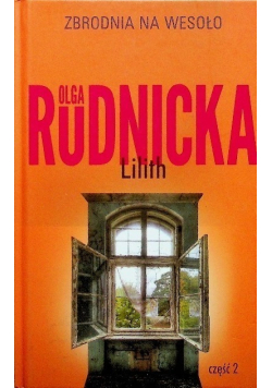 Zbrodnia na wesoło Tom 11 Lilith Część 2