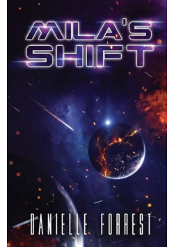 Mila's Shift