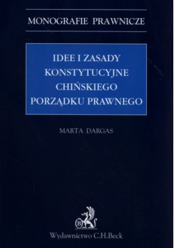 Idee i zasady konstytucyjne chińskiego porządku prawnego