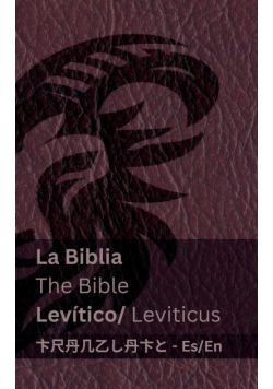 La Biblia (Levítico) / The Bible (Leviticus)