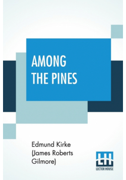 Among The Pines