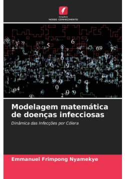 Modelagem matemática de doenças infecciosas