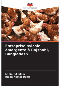 Entreprise avicole émergente à Rajshahi, Bangladesh