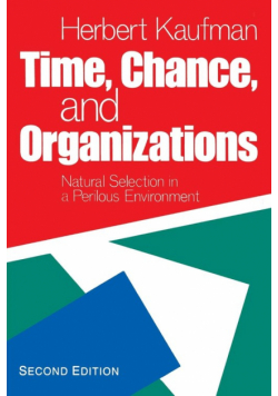 Time, Chance, and Organizations