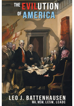 The Evilution of America