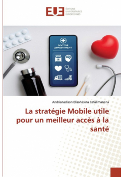La stratégie Mobile utile pour un meilleur accès à la santé