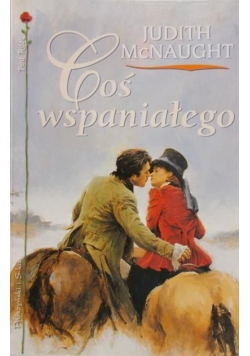 Coś wspaniałego