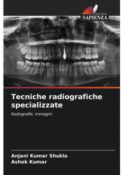 Tecniche radiografiche specializzate