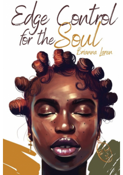 Edge Control for the Soul