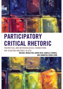 Participatory Critical Rhetoric