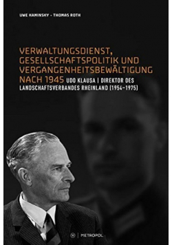 Verwaltungsdienst Gesellschaftspolitik und Vergangenheitsbewältigung nach 1945