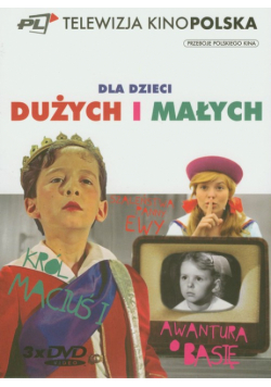Dla dzieci dużych i małych