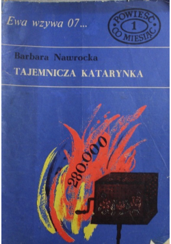 Powieść co miesiąc Numer 1 Ewa wzywa 07 Tajemnicza katarynka