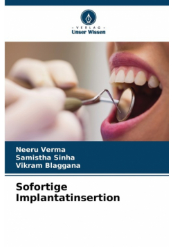 Sofortige Implantatinsertion